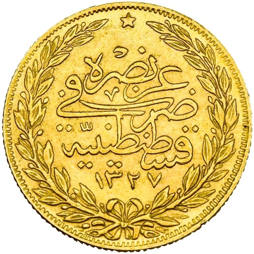 Ottoman Empire: Gold 100 Kurush – Sultan Mehmed V Reşad – 1327 AH